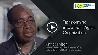 National Commercial Bank - Transforming into a truly digital organization