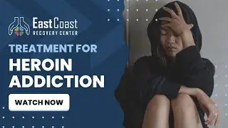Heroin Addiction Treatment | Safe & Effective Rehab in Cohasset, MA | East Coast Recovery Center