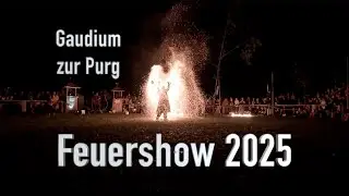🔥Feuershow 2025🔥
