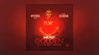 Wicked &mdash; I'm On (Feat. Up Yo Green)