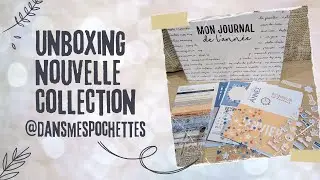 [UNBOXING PROJECT LIFE] NOUVELLE COLLECTION DES FLOCONS ET DES CHAUSSONS @dansmespochettesdescrap