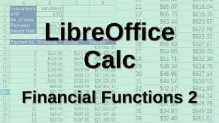 LibreOffice Calc - Financial Functions part 2