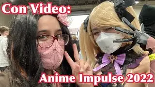 Con Video: Anime Impulse 2022
