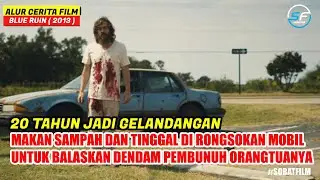 PEMBALASAN DEND4M SEORANG PSIKOPAT | ALUR CERITA BLUE RUIN 2013
