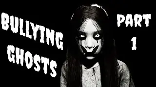 PACIFY - Part 1 - BULLYING THE GHOST