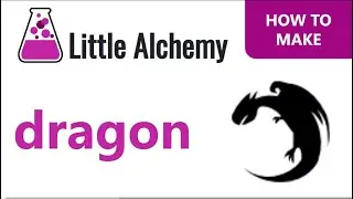 How to make dragon in Little Alchemy