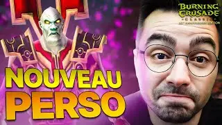 Celetik cr&eacute;e finalement un NOUVEAU PERSO pour TBC Classic !