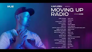 Kapuzen - Moving Up Radio #068