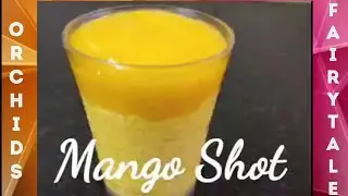 Mango Shot - Dessert at home