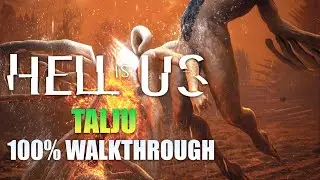 Hell is Us:   TALJU 100% Walkthrough Gameplay