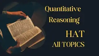 HAT Quantitative Reasoning All Topics and Formulas | HEC | NAT | GAT | USAT | Maths