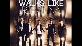 The Wanted - Walks Like Rihanna (Official HQ Lyrics) (DEMO)