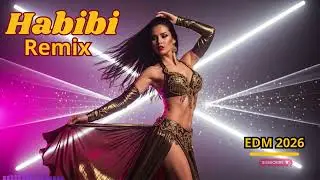 Habibi EDM Arabic 🔥 Smooth Night Drive Bass with Club Vibes 2026