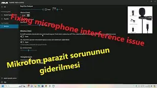 Mikrofon Parazit Sorunu - Fix Microphone İnterference İssue