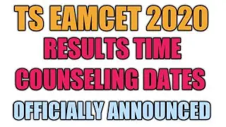 TS Eamcet 2020 Results Releasing Time |Ts Eamcet 2020 Counselling Schedule Released |Ts Eamcet 2020|