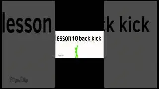 &ldquo;Back Kick Explained | Lesson 10 ⚡ Fast, Powerful & Precise&rdquo;