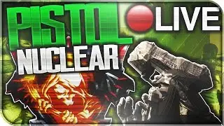 BO3: *LIVE* PISTOL NUCLEAR! Black Ops 3 MR6 