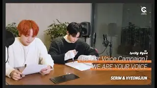 [SUB INDO] CRAVITY - Be Our Voice Campaign 'WE ARE YOUR VOICE' with Serim & Hyeongjun