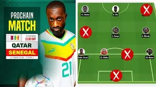 🇸🇳 S&eacute;n&eacute;gal VS Qatar, Pronostique, Composition avant match