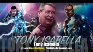 Black Lightning's Back! Creator Tony Isabella, too! INTERVIEW