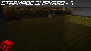 Starmade Shipyard 7 - Cargo Hold