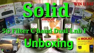SOLID || 5G Filter C band Dual LnbF || Unboxing || 3/9/2022
