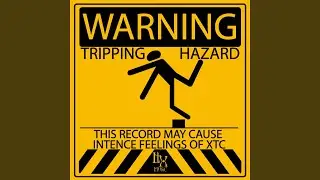Tripping Hazard (Grinding Teeth DJ Tool)