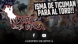 ISMA DE TICUMAN PARO AL TORO!!Rancho Las Cruces De Simon Cruz