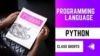 What is Programming Language - Python - Class Shorts