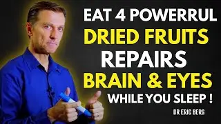 Eat 4 Powerful Dry Fruits That Boost Memory & Protect Vision Naturally at Night  Dr  Eric Berg