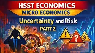 Risk and Uncertainty Part 2
