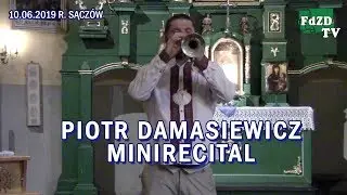 Minirecital Piotra Damasiewicza (Sączów)