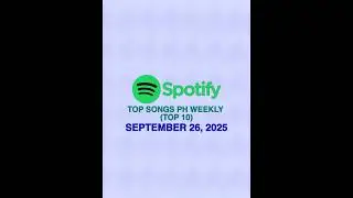 SHORTS | Spotify Top Songs PH Weekly: September 26, 2025 (Top 10) #spotify #spotifyph #top10