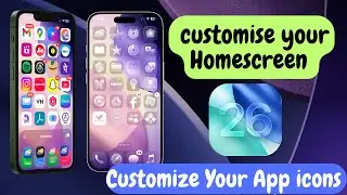 iOS 26.2 How to customize App icon || Customize your homescreen and look screen ||