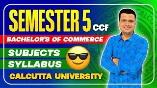 Semester -5 Ccf | Subjects | Syllabus | Calcutta University 