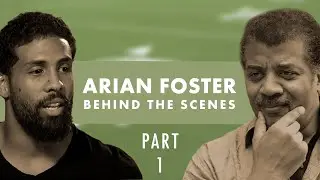 Behind the Scenes with Arian Foster, Part 1 | StarTalk Sports Edition