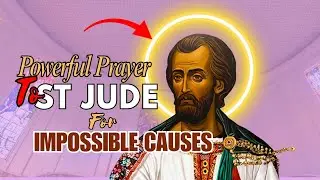 Powerful Intercessory Prayer for Impossible Causes Through Saint Jude Thaddeus 