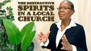 The Destructive Spirits in a Local Church || Pt. 4