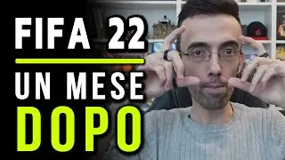 FIFA 22 UN MESE DOPO