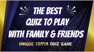The Best Quiz To Play With Family And Friends | Fun General Knowledge Test