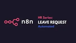 Quick Employee Leave Request Workflow | n8n