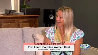 CAROLINA WOMEN | Erin Lentz, Host: Background & Experience | WHHITV