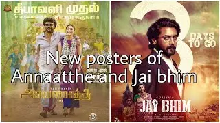 New Posters of Annaatthe and Jai bhim | Cinephilia