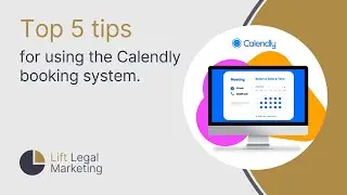 Top 5 tips for using the Calendly booking system