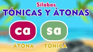 La S&iacute;laba T&oacute;nica y &Aacute;tona