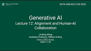 Lecture 12: Alignment and Human-AI Collaboration