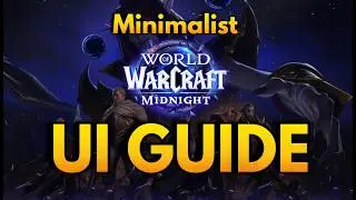 Fix Your WoW UI for Midnight - Fast Setup Guide