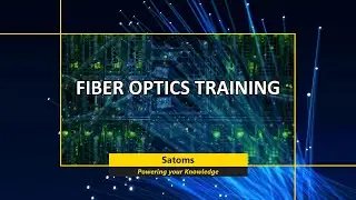 Fiber Optics Training Course