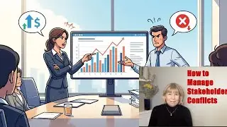 Six Steps to Manage Stakeholder Conflicts