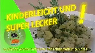 …sooo einfach! Raffinierte Kohlrabikartoffeln, kinderleicht gemacht.